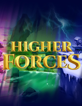 Play Free Demo of Higher Forces Slot by Golden Rock Studios