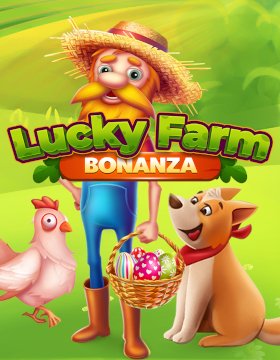 Play Free Demo of Lucky Farm Bonanza Slot by BGaming