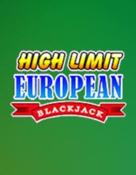 European Blackjack High Limit