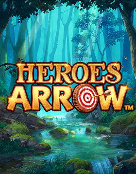 Play Free Demo of Heroes Arrow Slot by Rarestone Gaming