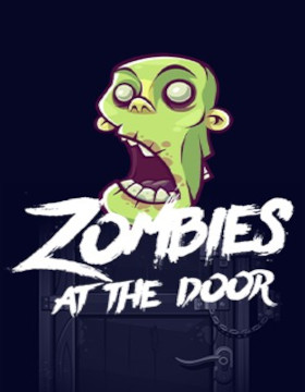 Play Free Demo of Zombies At The Door Slot by Peter & Sons