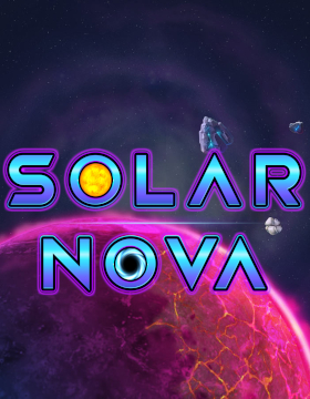 Play Free Demo of Solar Nova Slot by Iron Dog Studios
