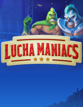 Lucha Maniacs Poster