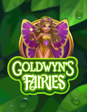 Play Free Demo of Goldwyn's Fairies Slot by Just For The Win