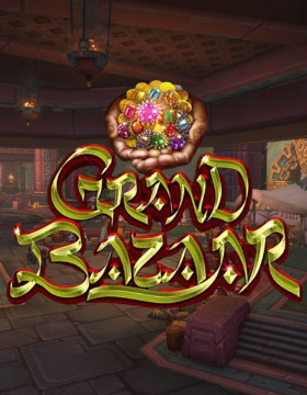 Play Free Demo of Grand Bazaar Slot by Ainsworth