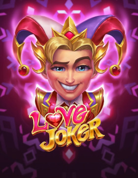 Play Free Demo of Love Joker Slot by Play'n Go