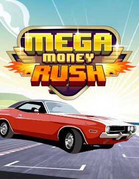 Mega Money Rush