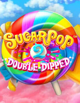 Play Free Demo of Sugar Pop 2: Double Dipped Slot by BetSoft