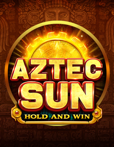 Play Free Demo of Aztec Sun Hold and Win Slot by 3 Oaks