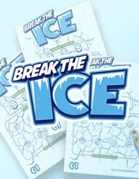 Break the Ice