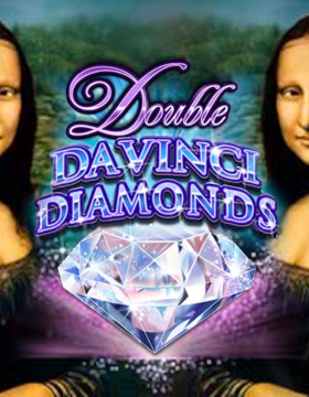 Play Free Demo of Double Da Vinci Diamonds Slot by High 5 Games
