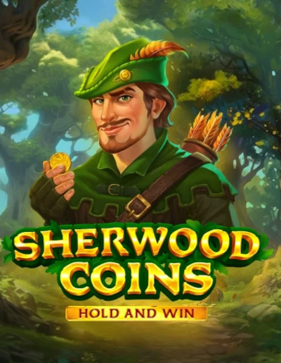 Play Free Demo of Sherwood Coins: Hold and Win Slot by Playson
