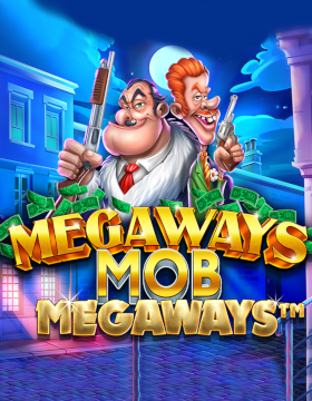 Play Free Demo of Megaways Mob Slot by Storm Gaming
