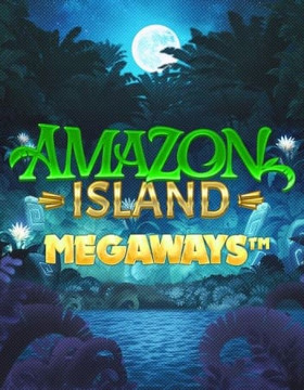Amazon Island Megaways™