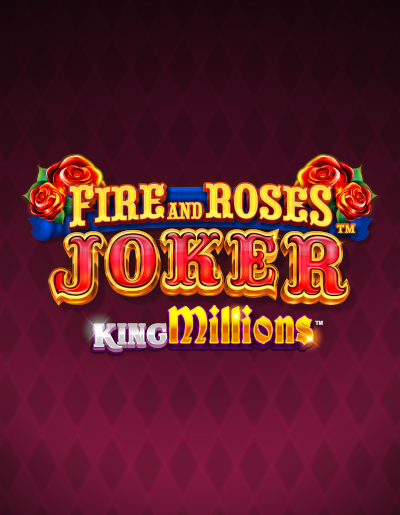 Play Free Demo of Fire and Roses Joker King Millions Slot by Triple Edge Studios