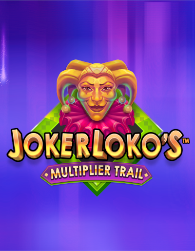 Play Free Demo of Joker Loko’s Multiplier Trail Slot by Gold Coin Studios