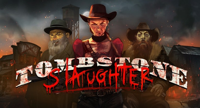 Tombstone Slaughter El Gordo’s Revenge