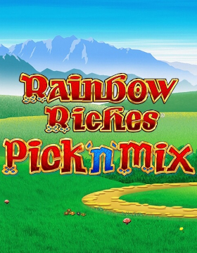 Play Free Demo of Rainbow Riches Pick'n'Mix Slot by Barcrest Games