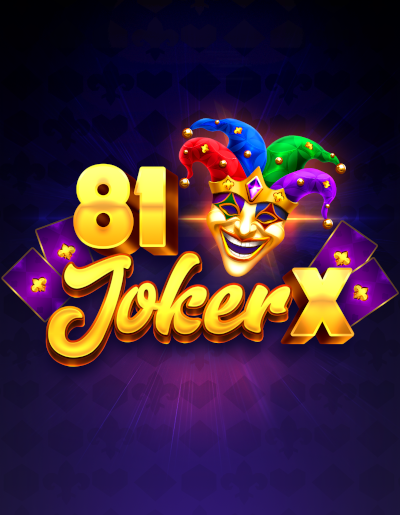 Play Free Demo of 81 JokerX Slot by Tom Horn Gaming