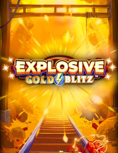 Explosive Gold Blitz
