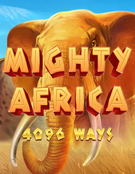 Play Free Demo of Mighty Africa: 4096 Ways Slot by Playson