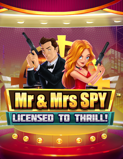 Mr & Mrs Spy Licensed to Thrill!