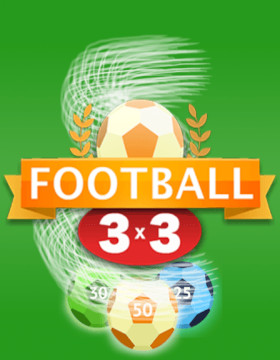 Play Free Demo of Football 3X3 Slot by 1x2 Gaming