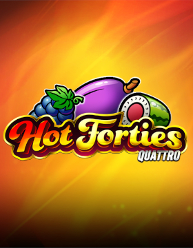 Play Free Demo of Hot Forties Quattro Slot by Stakelogic