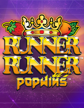 Play Free Demo of Runner Runner Popwins™ Slot by Stakelogic
