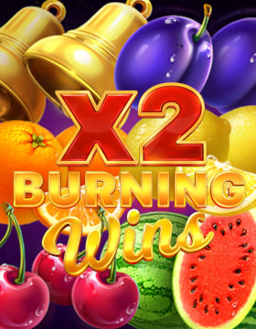 Play Free Demo of Super Burning Wins X2 Slot by Playson