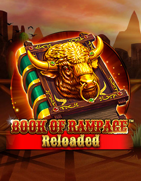 Play Free Demo of Book Of Rampage Reloaded Slot by Spinomenal
