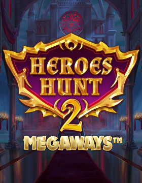 Heroes Hunt 2 Megaways™