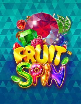 Play Free Demo of Fruit Spin Slot by NetEnt