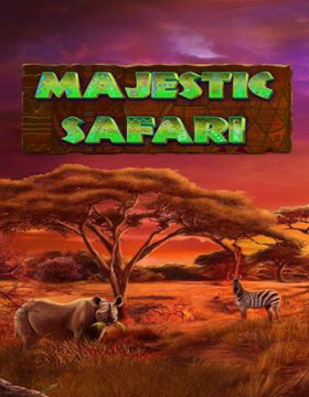 Play Free Demo of Majestic Safari Slot by Booming Games