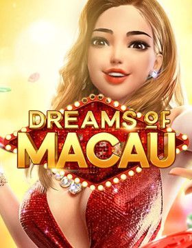 Dreams of Macau