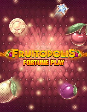 Play Free Demo of Fruitopolis Fortune Play Slot by Blueprint Gaming