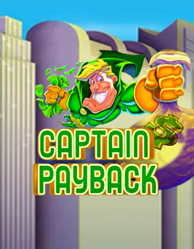 Play Free Demo of Captain Payback Slot by High 5 Games