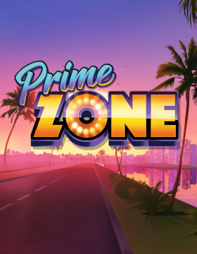 Prime Zone Poster