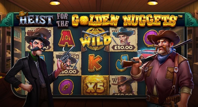 Heist for the Golden Nuggets