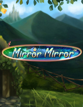Play Free Demo of Fairytale Legends: Mirror Mirror Slot by NetEnt
