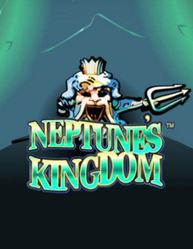Play Free Demo of Neptune's Kingdom Slot by Playtech Origins