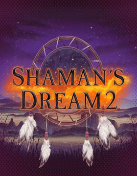 Play Free Demo of Shaman's Dream 2 Slot by Eyecon