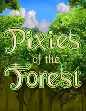 Play Free Demo of Pixies of the Forest Slot by IGT