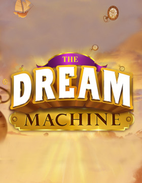 Play Free Demo of The Dream Machine Slot by Golden Rock Studios