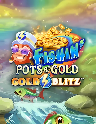 Play Free Demo of Fishin' Pots of Gold: Gold Blitz Slot by Gameburger Studios