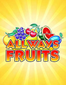 All Ways Fruits Poster