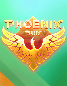 Phoenix Sun Free Demo
