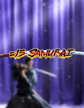 15 Samurai