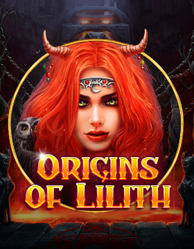Play Free Demo of Origins Of Lilith Slot by Spinomenal