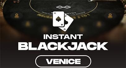 Venice Instant Blackjack